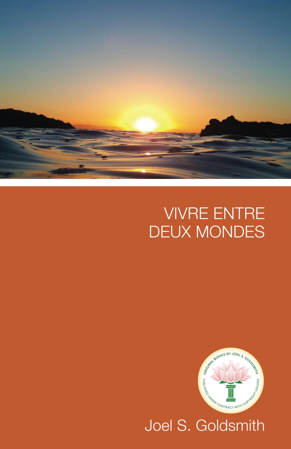 Vivre Entre Deux Mondes Self-help