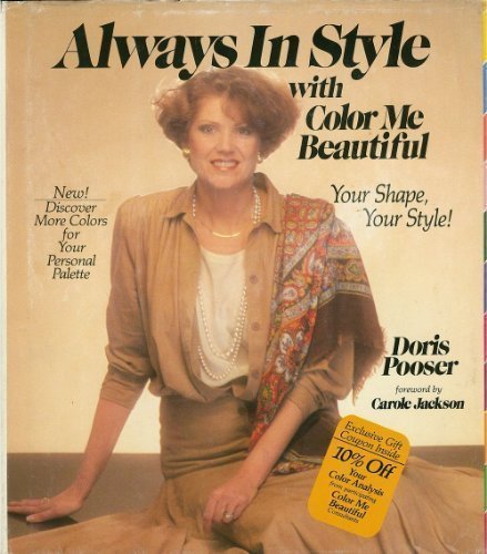Always in Style With Color Me Beautiful: Your Shape, Youre Style! book