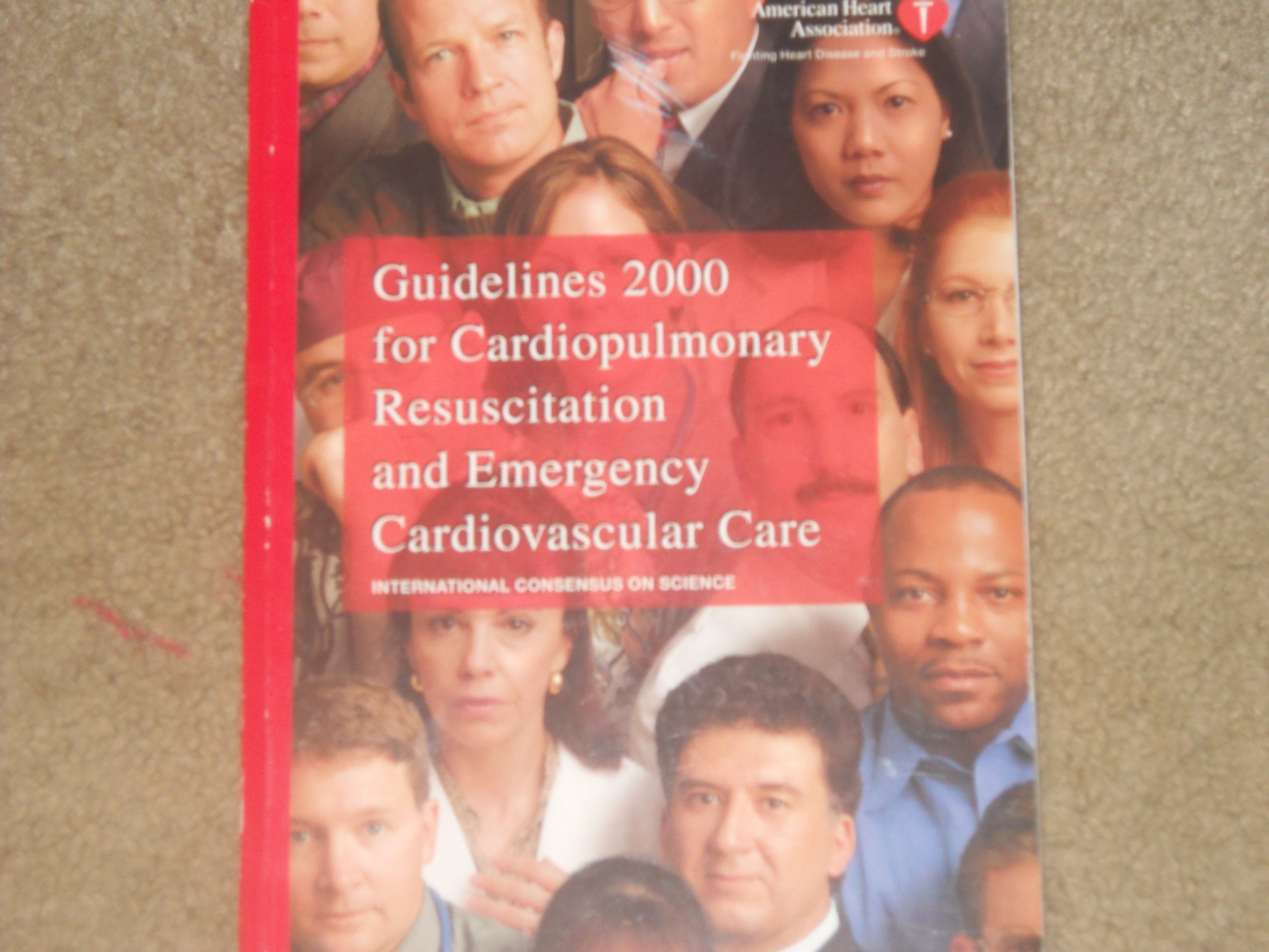 Guidelines 2000 for Cardiopulmonary Resuscitation and Emergency Cardiovascular Care Books