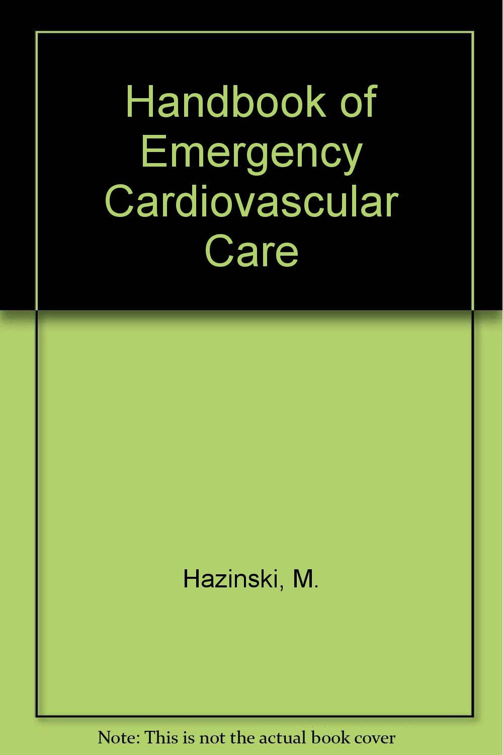 Product Image: Handbook of Emergency Cardiovascular Care