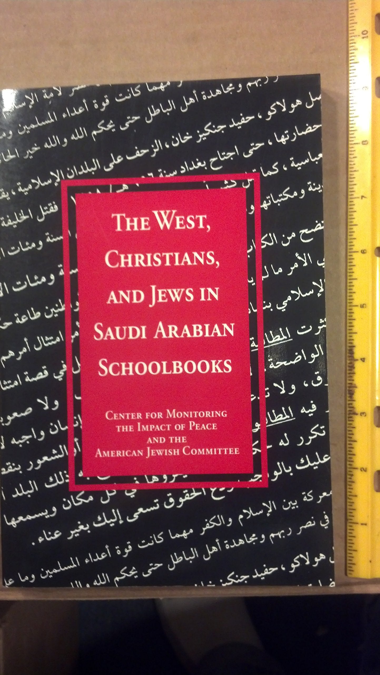 The West, Christians, and Jews in Saudi Arabian schoolbooks Books