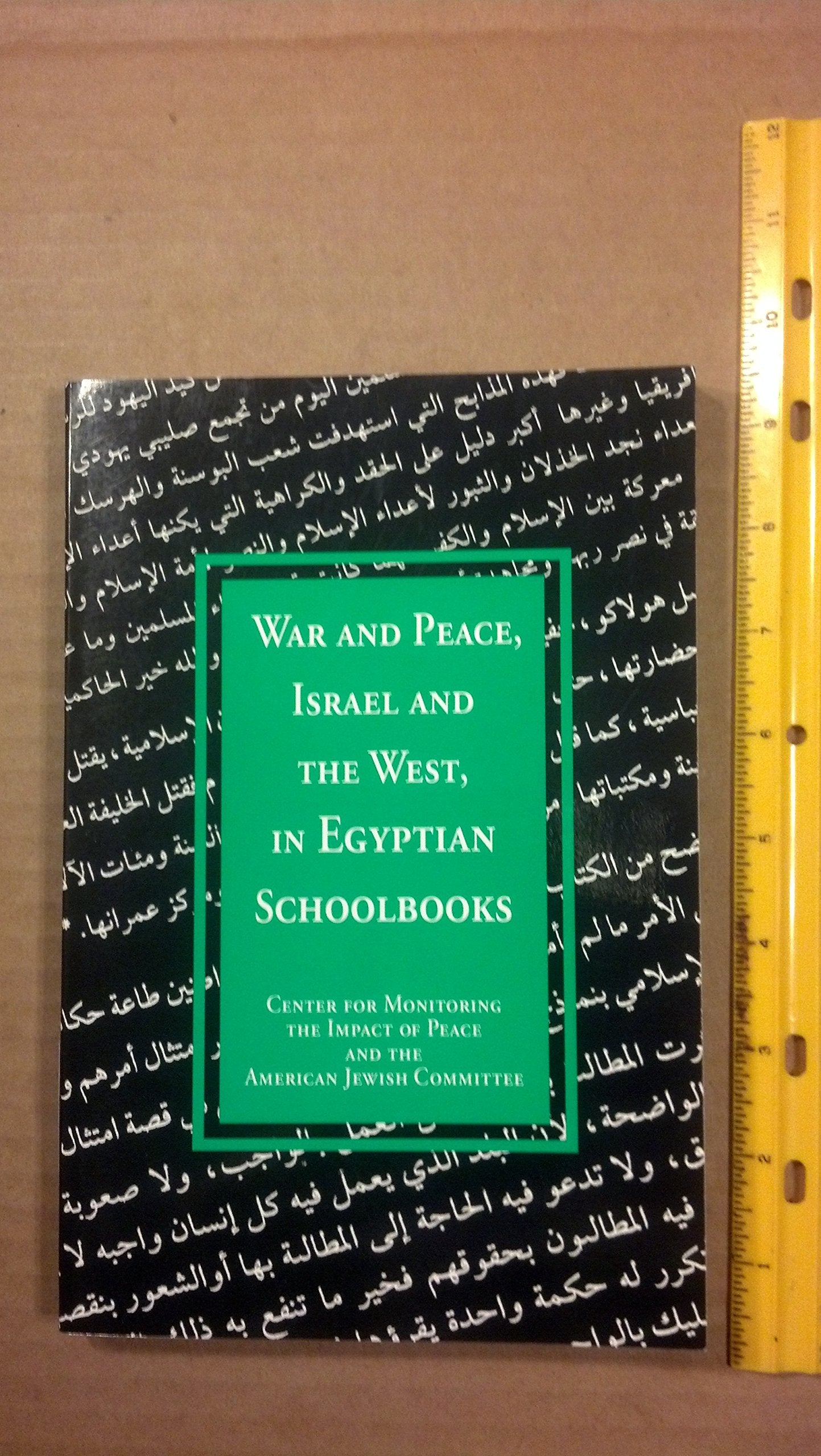 War and Peace, Israel and the West, in Egyptian Schoolbooks Books