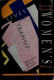 Lives in Transit: A Collection of Recent Russian Women's Writing Books