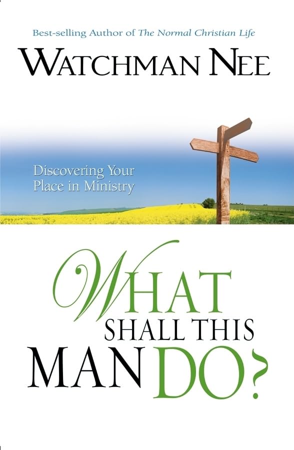 WHAT SHALL THIS MAN DO: A Fresh Approach to the Study of Christian Service Social Sciences