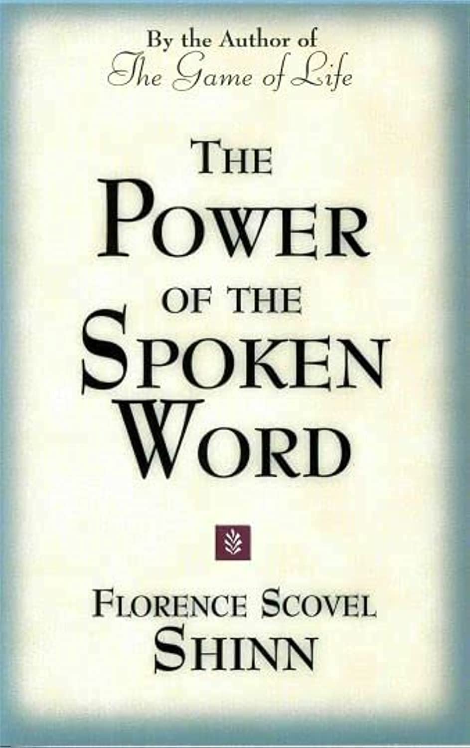 Power of the Spoken Word book