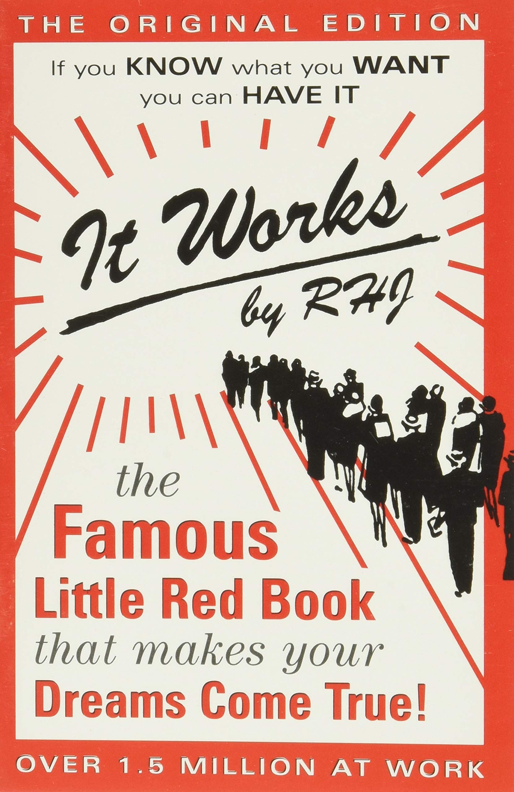 Jarrett, R: It Works: The Famous Little Red Book That Makes Your Dreams Come True Religion & Esotericism