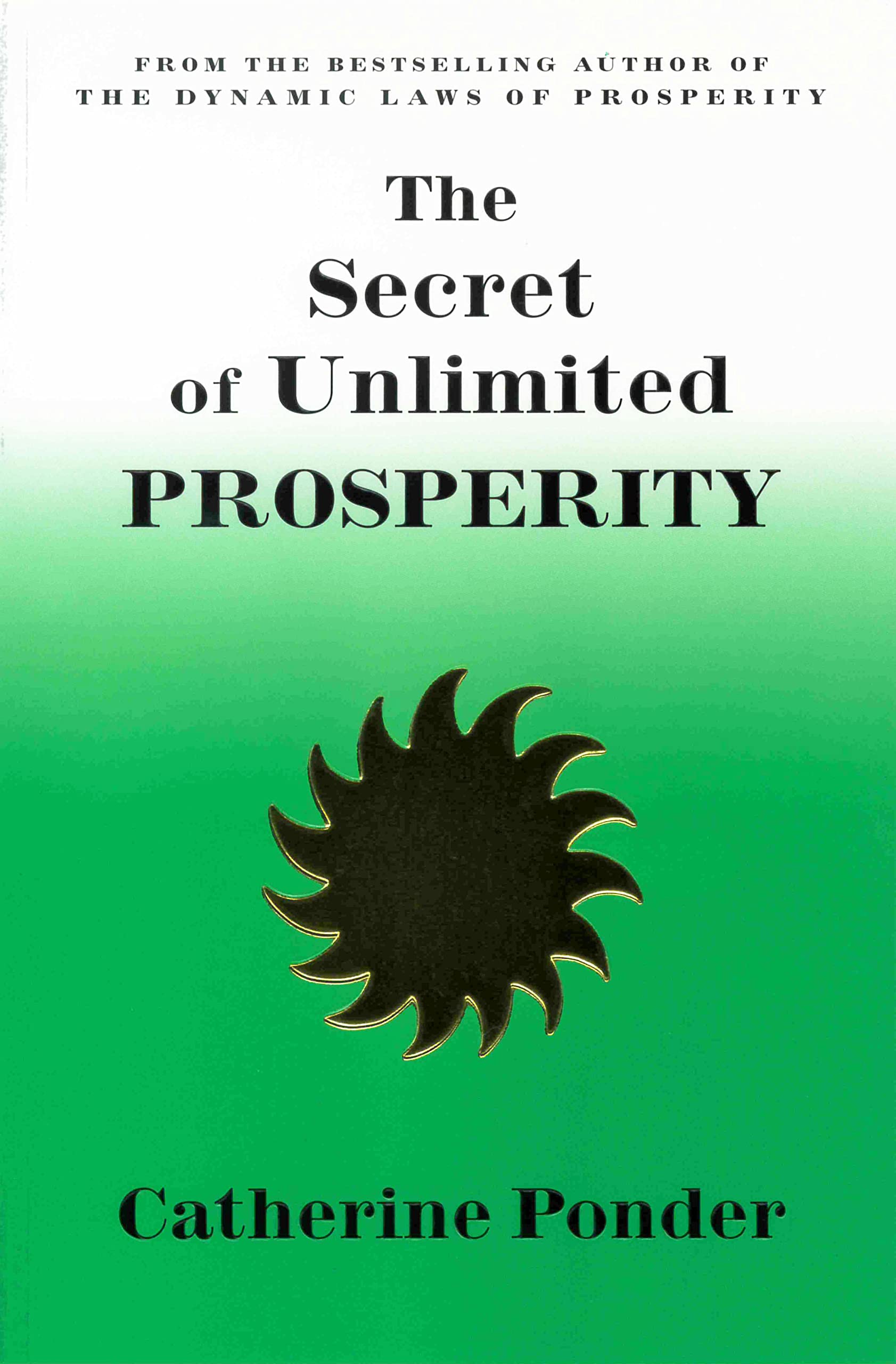 THE SECRET OF UNLIMITED PROSPERITY Business, Finance & Career