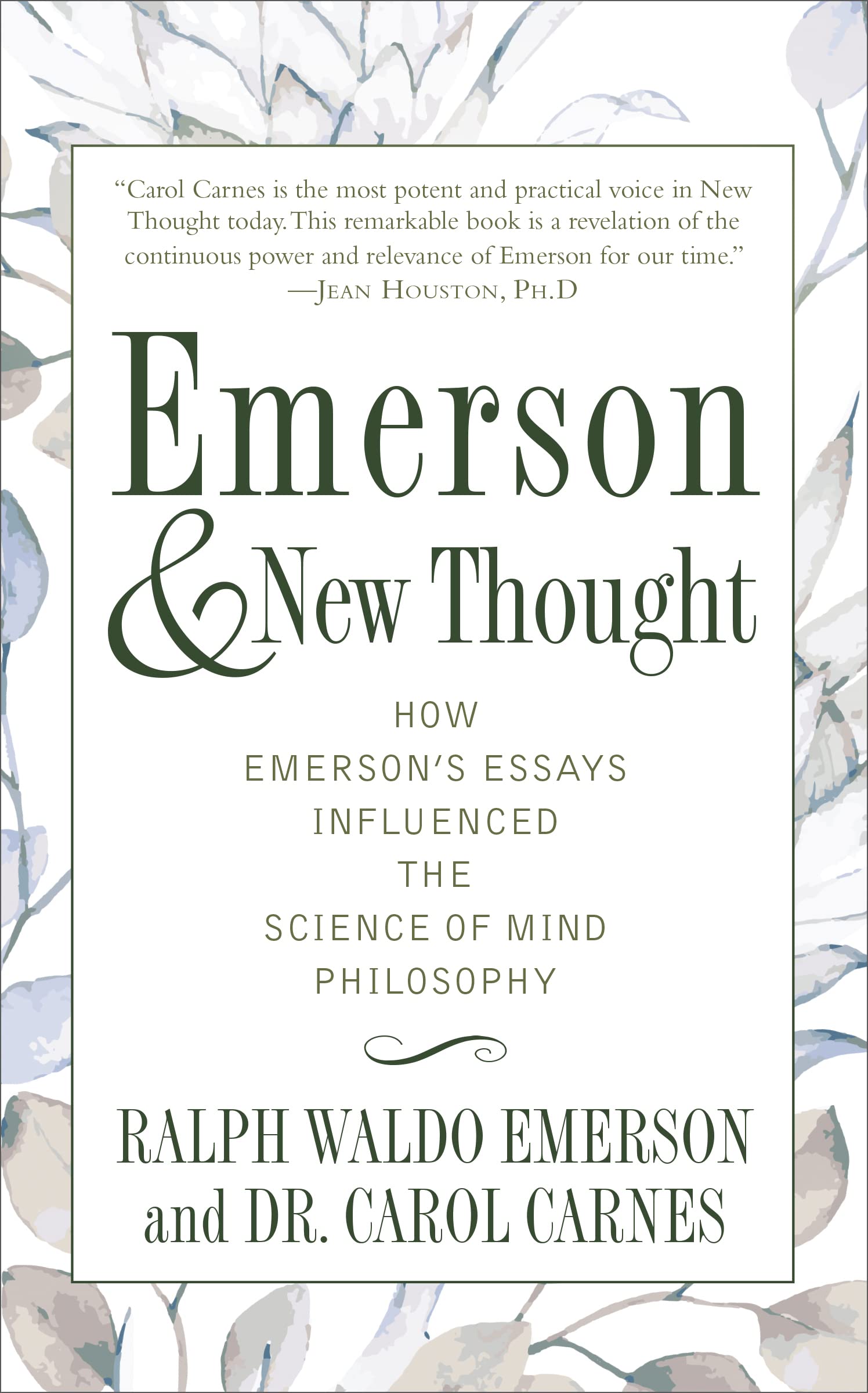 Emerson and New Thought: How Emerson's Essays Influenced the Science of Mind Philosophy book
