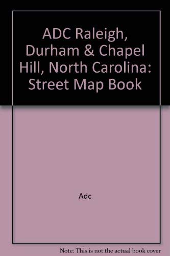 Raleigh, Durham & Chapel Hill: North Carolina Learning & Reference