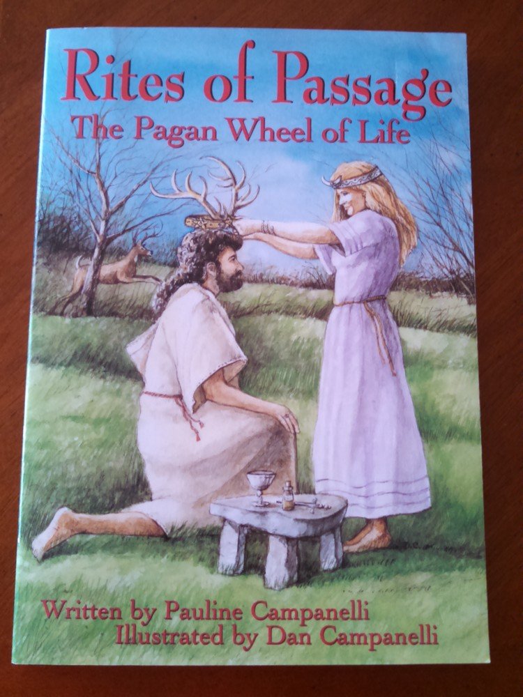 Rites of Passage: The Pagan Wheel of Life Religion & Esotericism