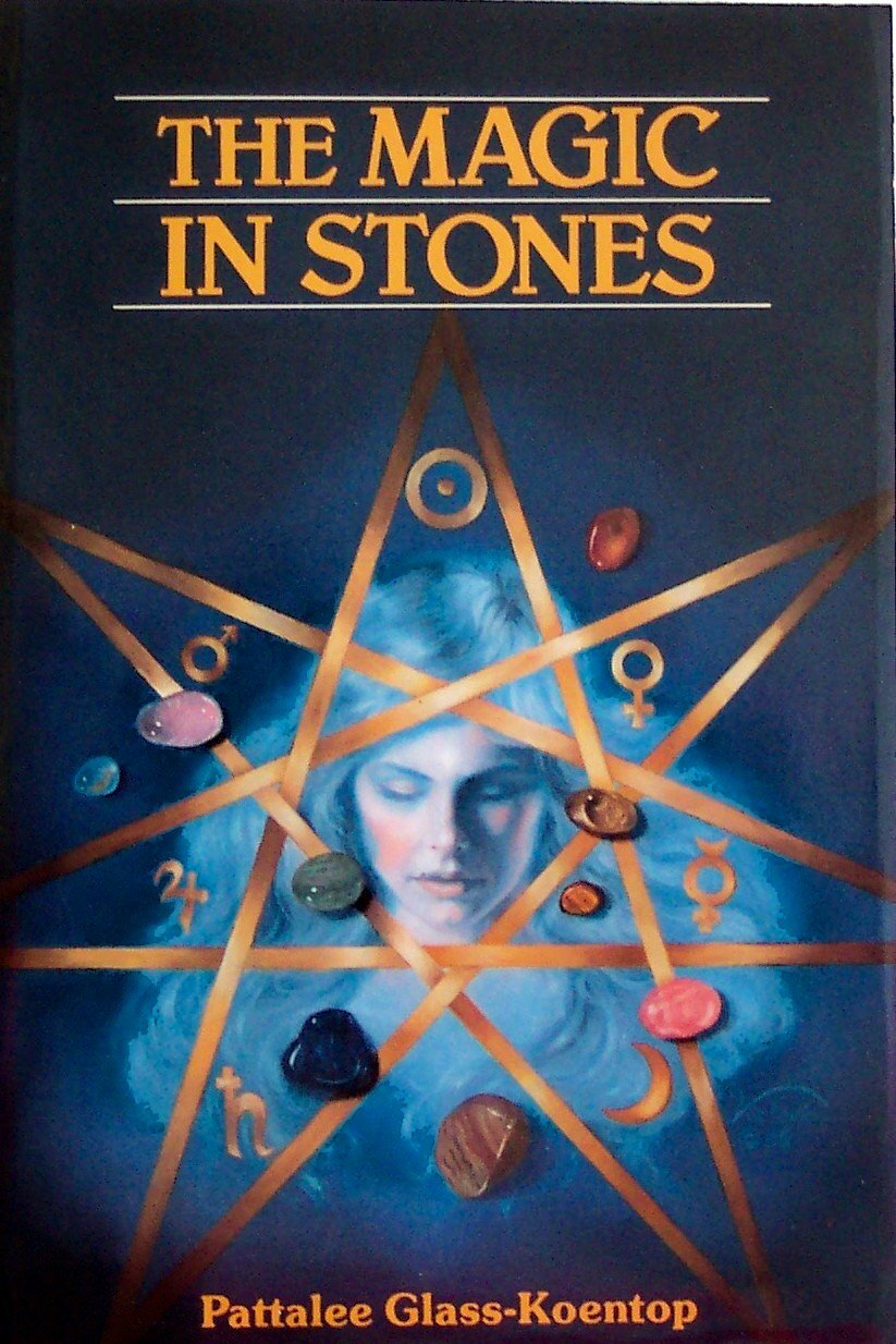 The Magic in Stones (Llewellyn's New Age Series) Religion & Esotericism