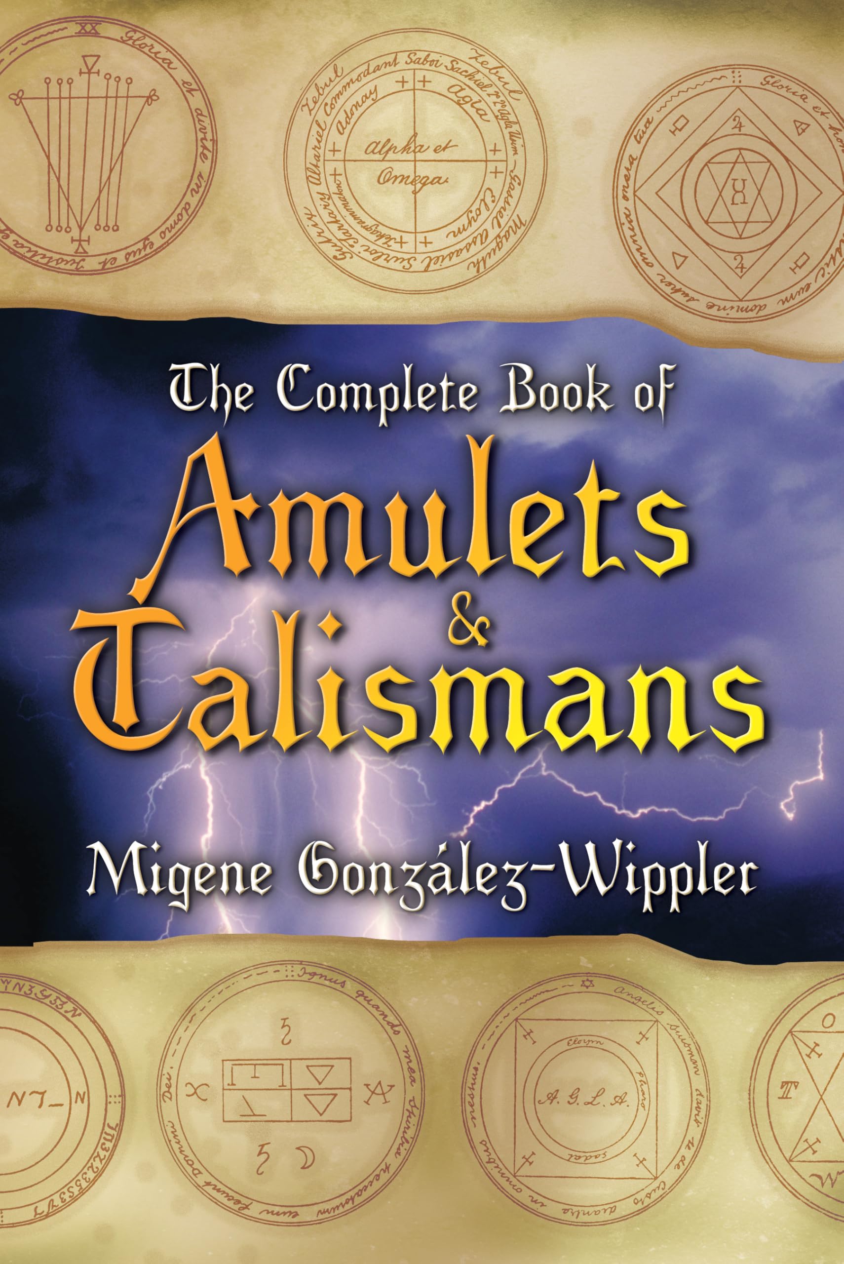 The Complete Book of Amulets & Talismans the Complete Book of Amulets & Talismans Books