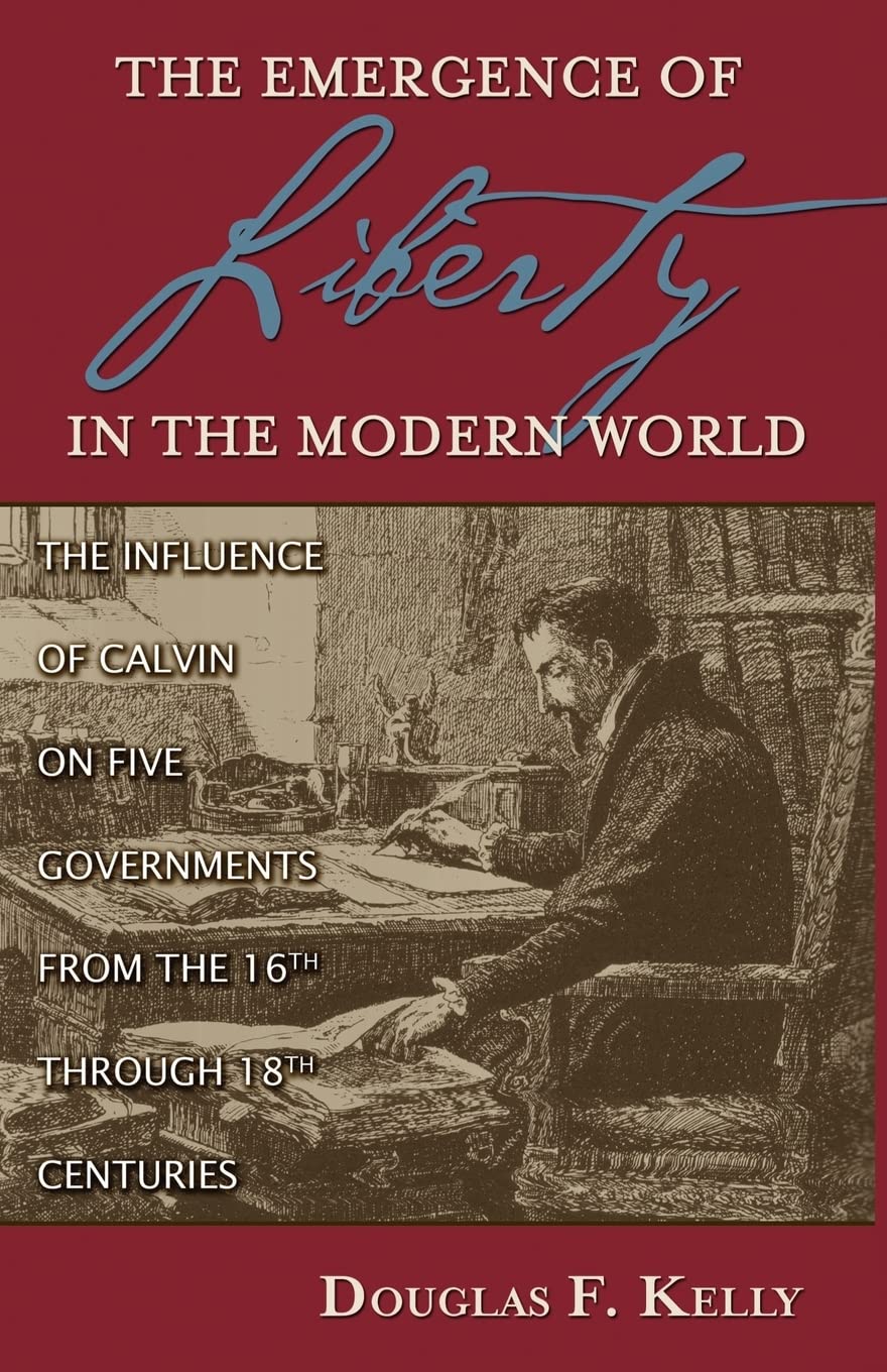 The Emergence of Liberty in the Modern World Politics & History