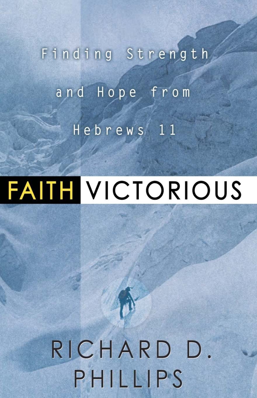 Faith Victorious: Finding Strength and Hope from Hebrews 11 Religion & Esotericism