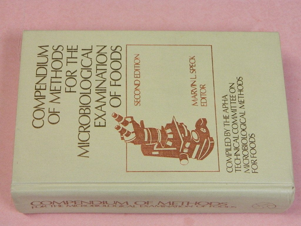 Compendium of Methods for the Microbiological Examination of Foods Books