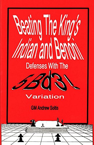 Beating the King's Indian and Benoni Defenses with The 5.Bd3! Variation Board Games