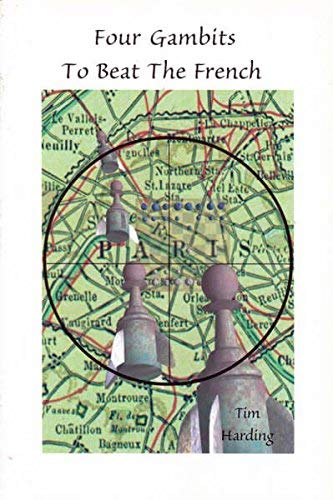 Four Gambits to Beat the French. Books