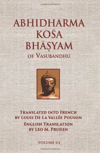 Abhidharmakosabhasyam of Vasubandhu Philosophy