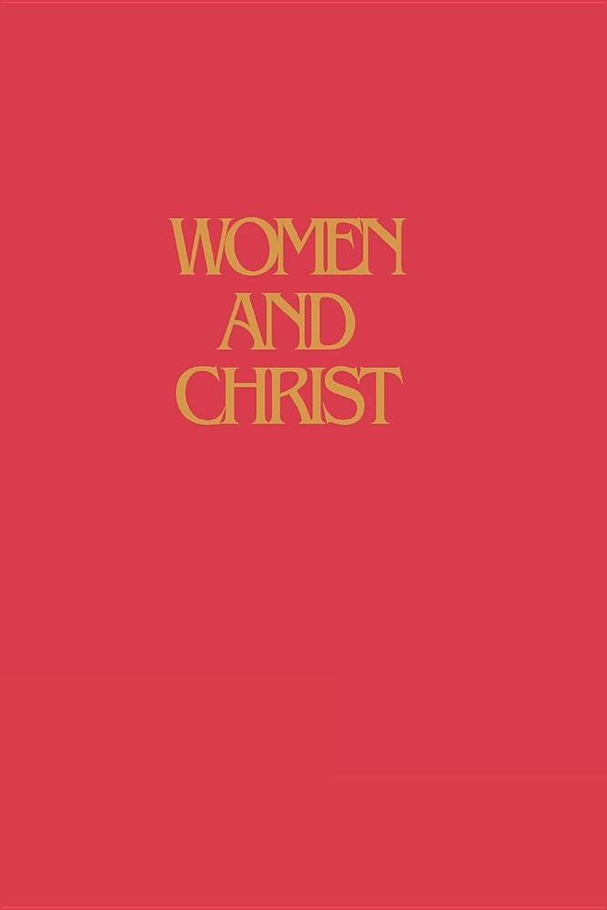 Women and Christ: Living the Abundant Life Religion & Esotericism