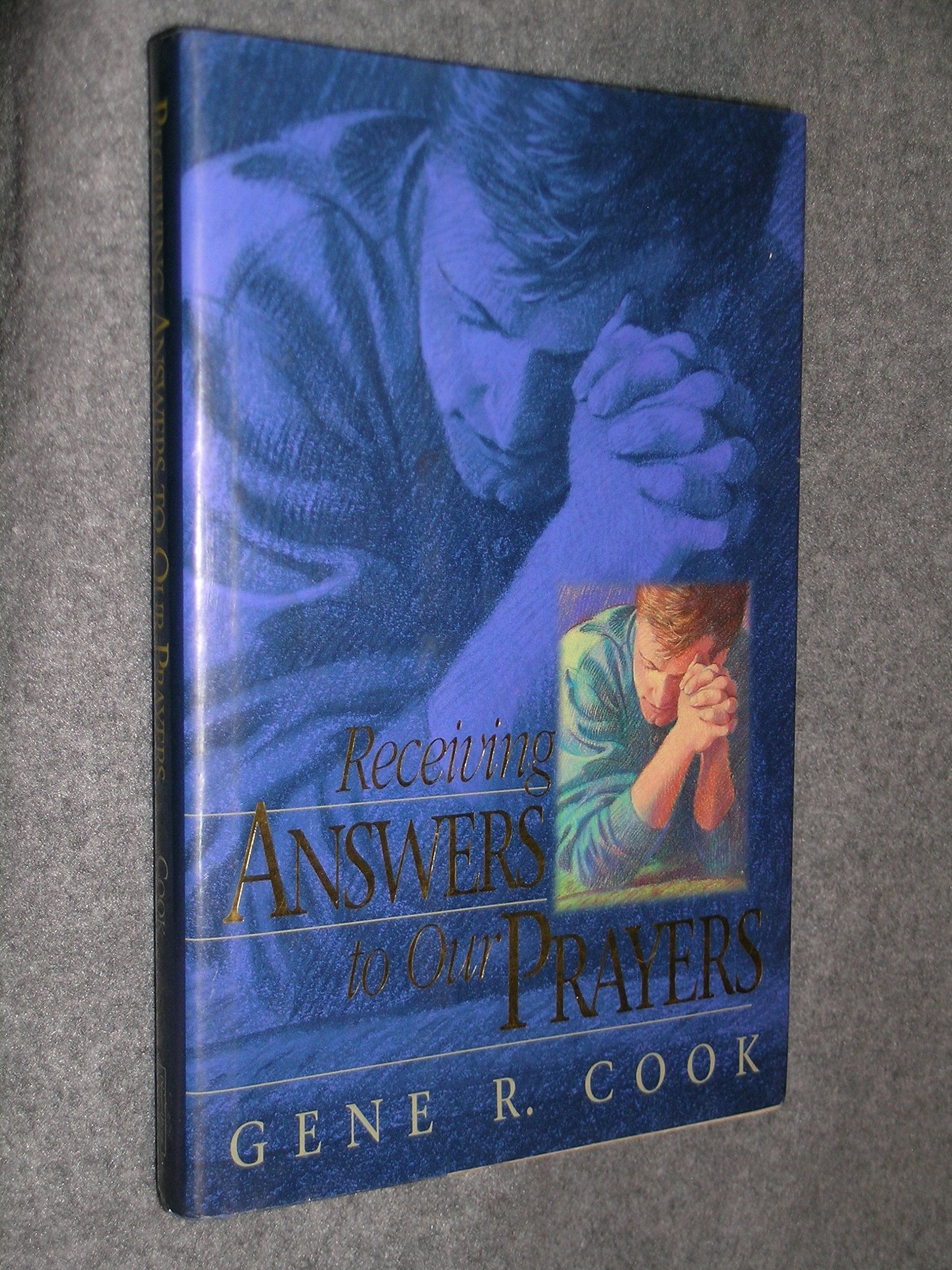 Receiving Answers to Our Prayers Religion & Esotericism