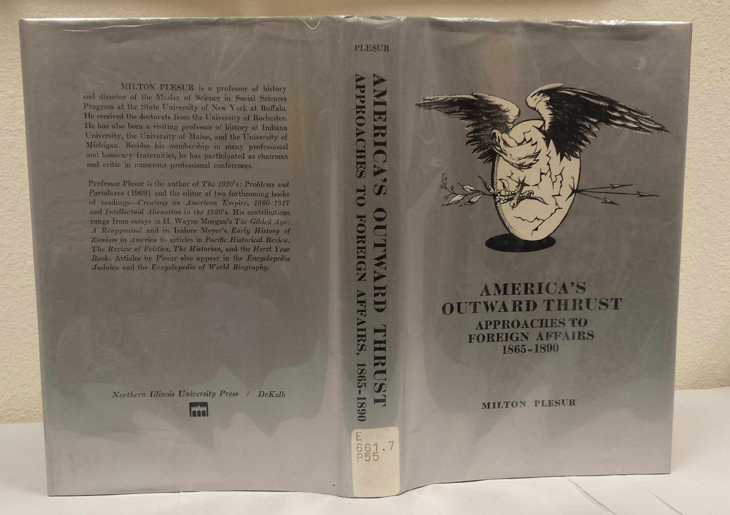 America's Outward Thrust: Approaches to Foreign Affairs, 1865-1890 Books