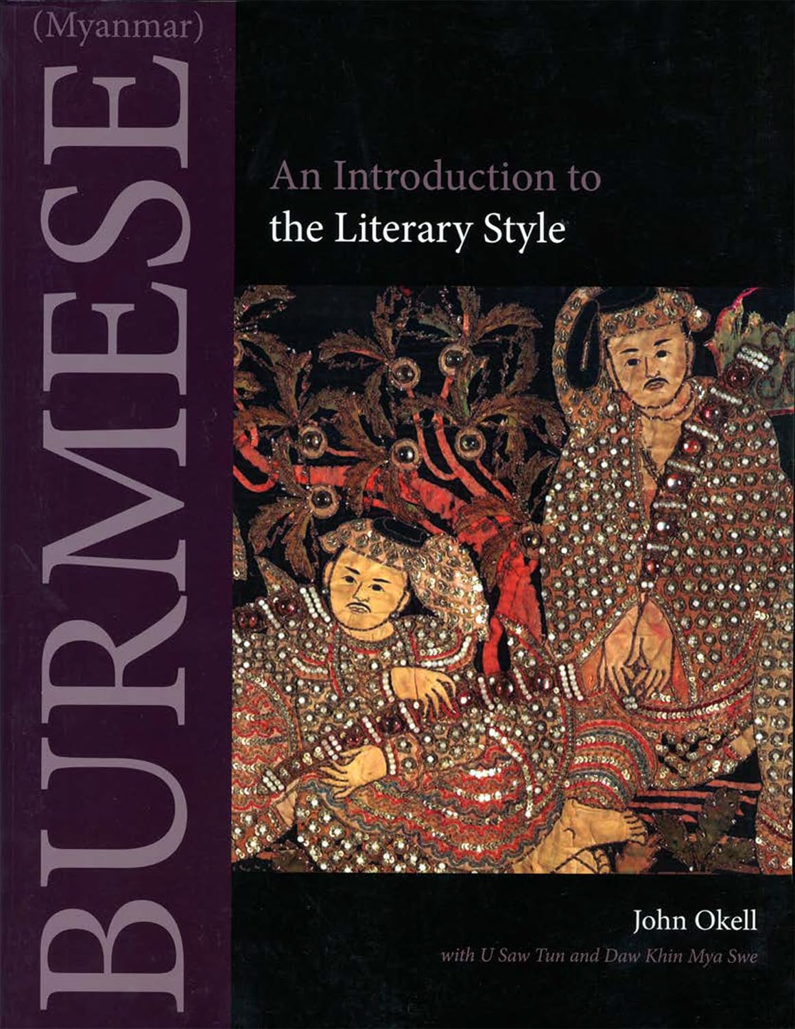 Burmese (Myanmar): An Introduction to the Literary Style (Southeast Asian Language Text) Social Sciences