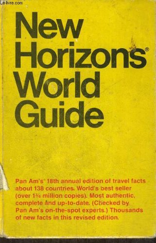 New horizon guide. pan am's. travel facts about 138 countries Books
