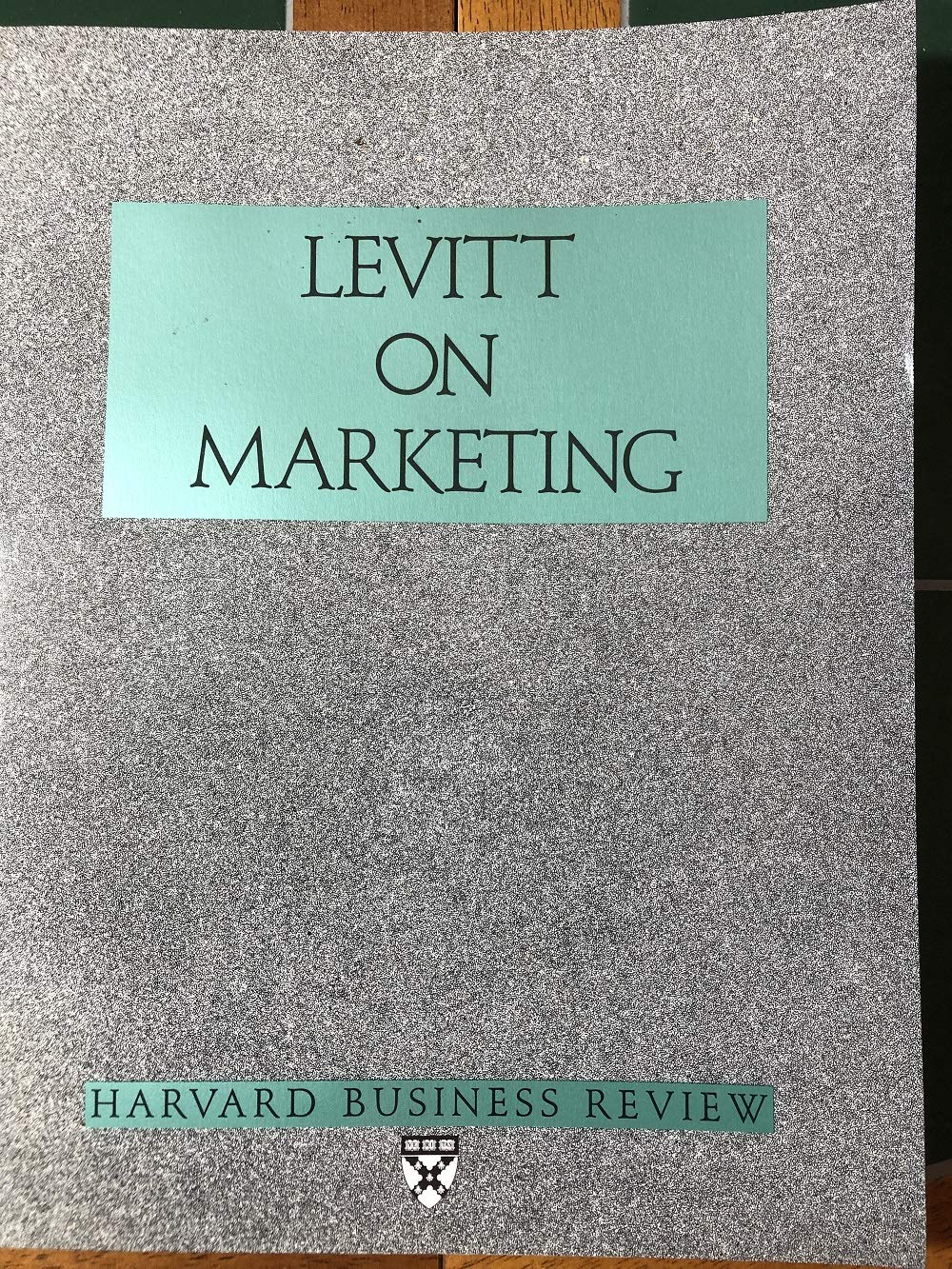 Levitt on Marketing (Harvard Business Review Paperback Series) Business, Finance & Career