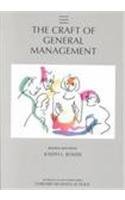 Craft of General Management (Practice of Management Series) Business, Finance & Career
