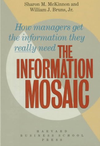 The Information Mosaic (Harvard Business School Series in Accounting and Control) Business, Finance & Career