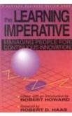 The Learning Imperative: Managing People for Continuous Innovation (Harvard Business Review Book) Business, Finance & Career