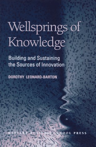 Wellsprings of Knowledge: Building and Sustaining the Sources of Innovation Business, Finance & Career