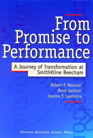 From Promise to Performance: A Journey of Transformation at Smithkline Beecham Business, Finance & Career