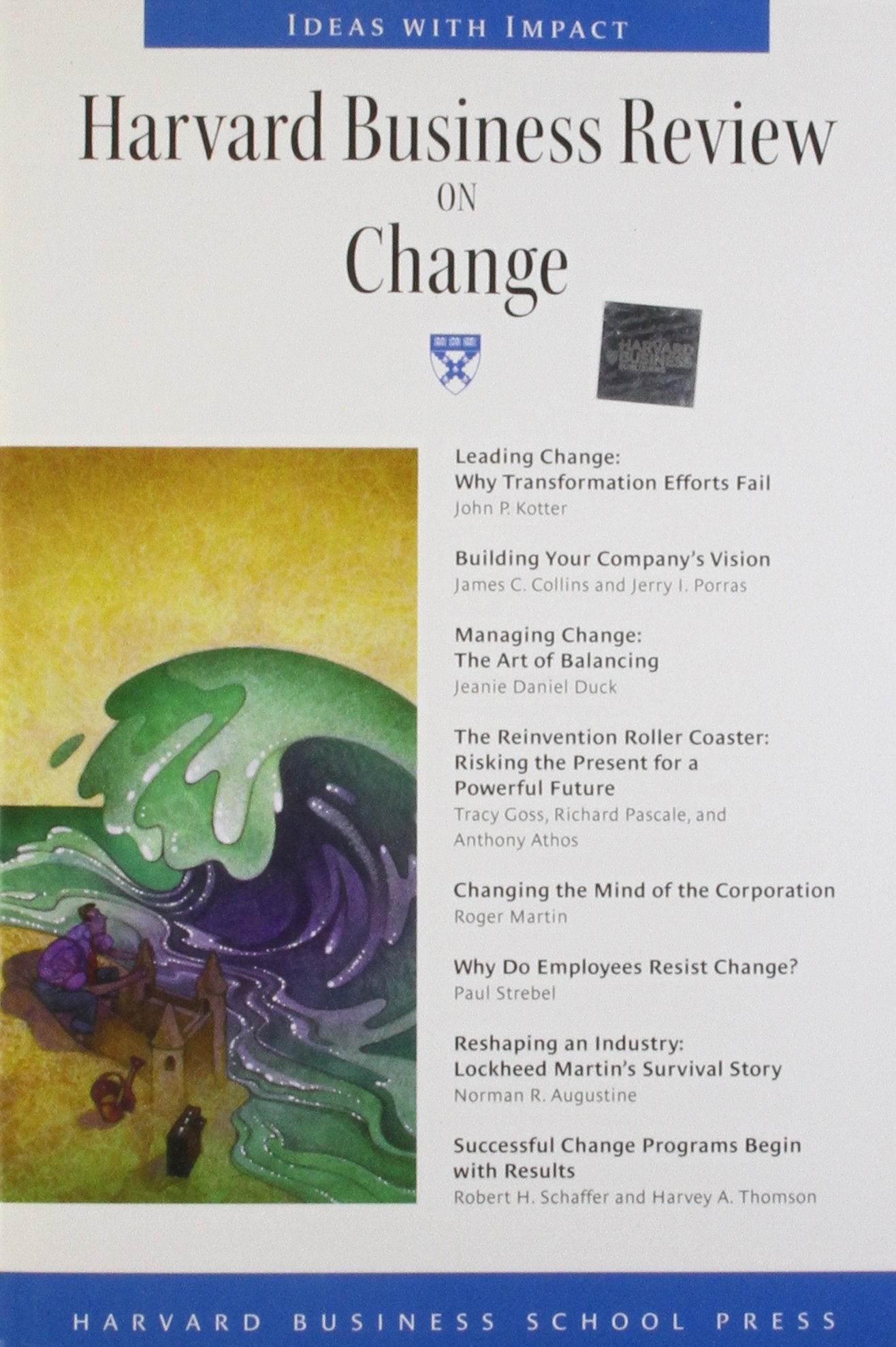 Harvard Business Review on Change (HARVARD BUSINESS REVIEW PAPERBACK SERIES) Business, Finance & Career