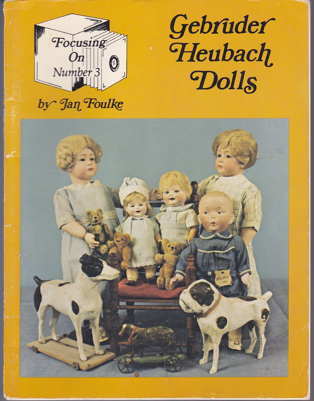 Focusing on Gebruder Heubach Dolls: The Art of Gebruder Heubach - Dolls and Figurines Books