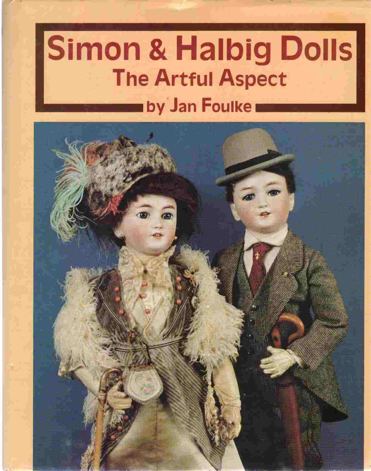 Simon & Halbig Dolls: The Artful Aspect book