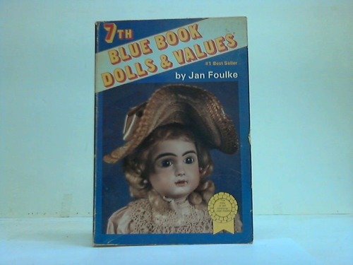 7th Blue Book of Dolls and Values. Leisure, Home & Garden