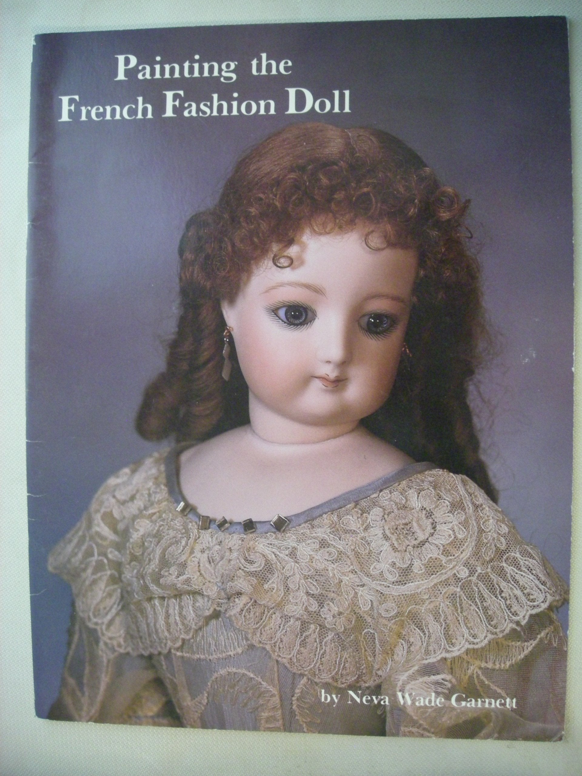 Painting the French Fashion Doll Hobbies & Crafts
