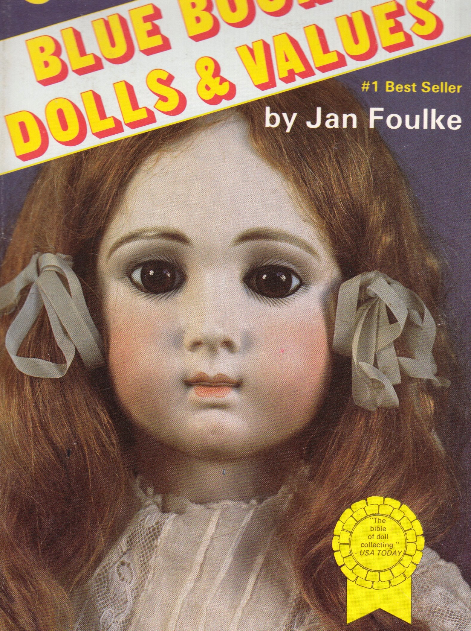 Blue Book of Dolls and Values Hobbies & Crafts