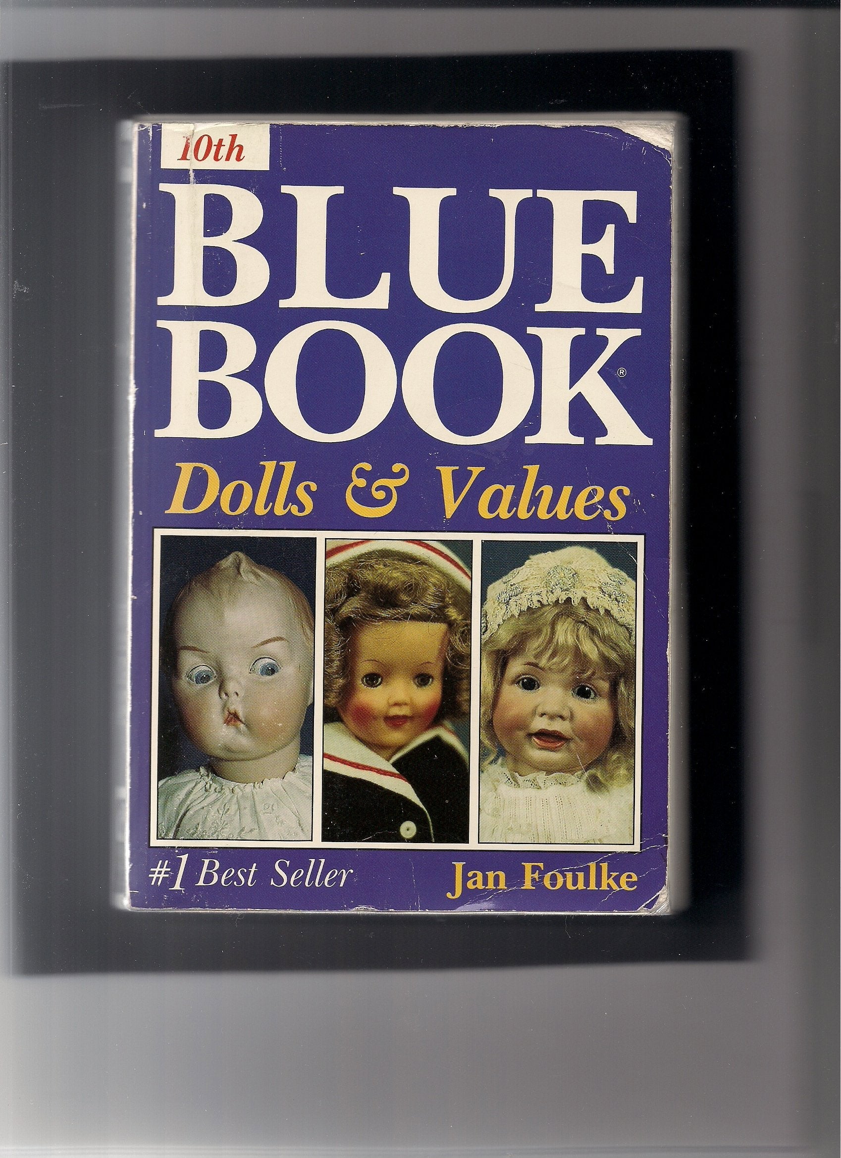 Blue Book of Dolls and Values Hobbies & Crafts