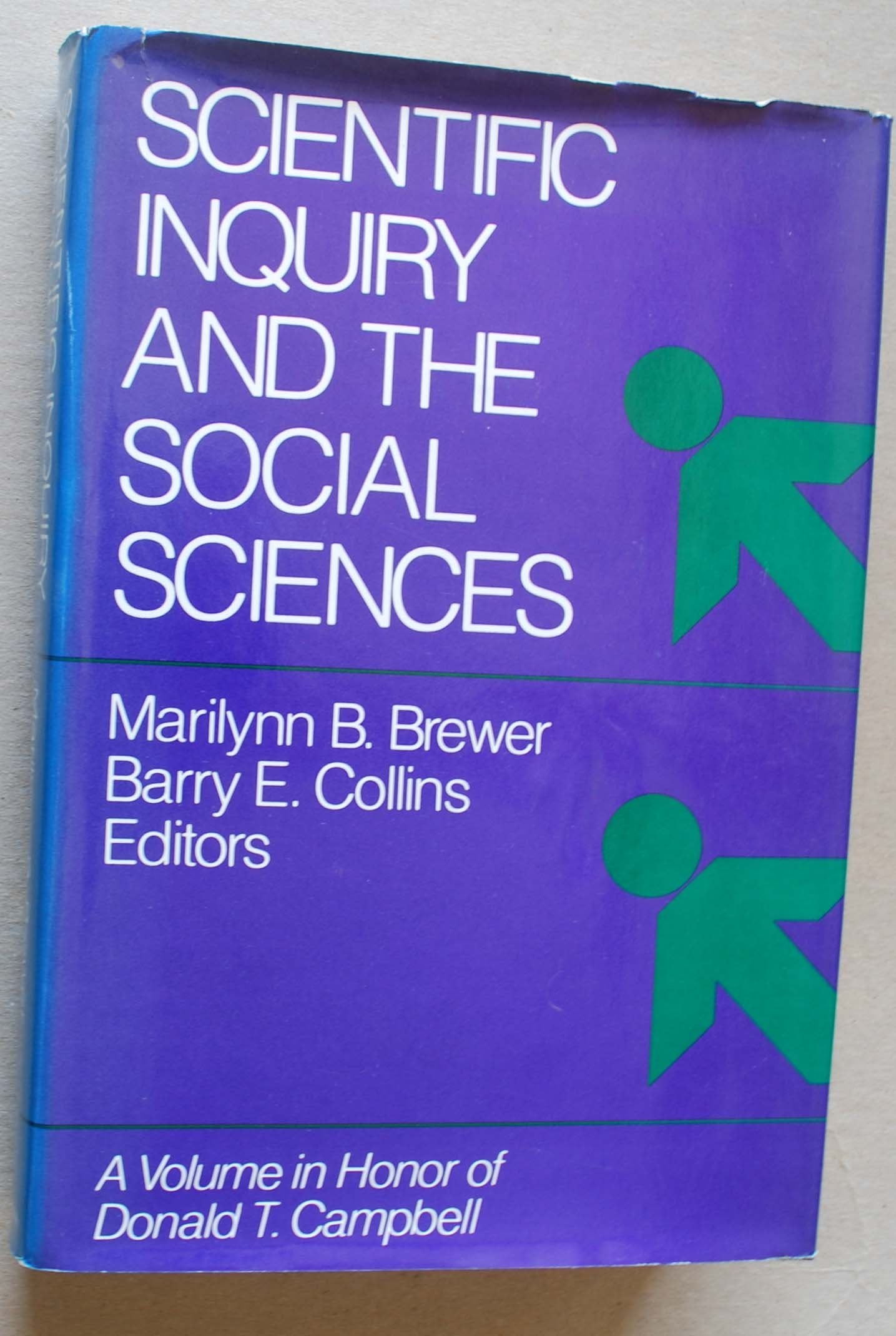 Scientific Inquiry and the Social Sciences: A Volume in Honor of Donald T. Campbell book