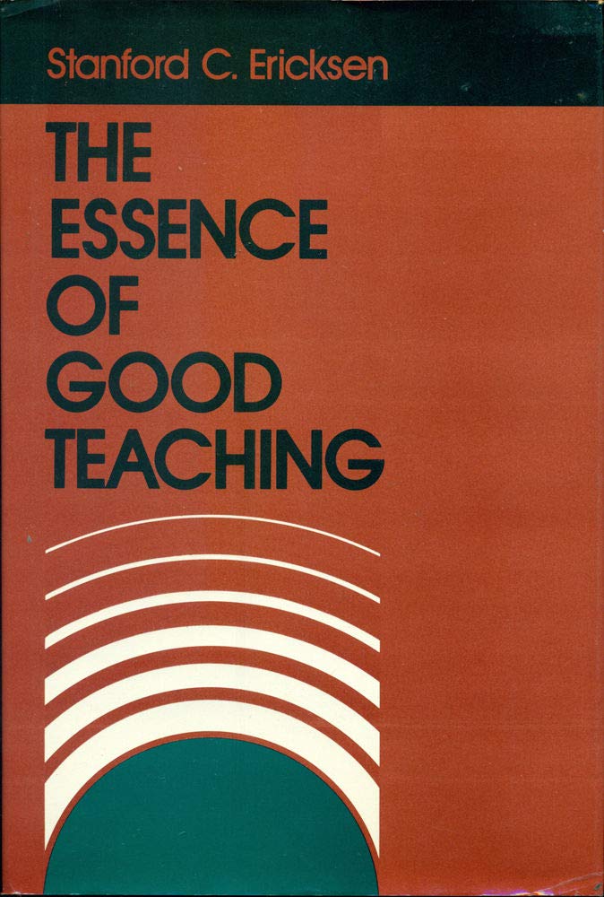 The Essence of Good Teaching: Helping Students Learn and Remember What They Learn (Jossey Bass Higher & Adult Education Series) Study Guides
