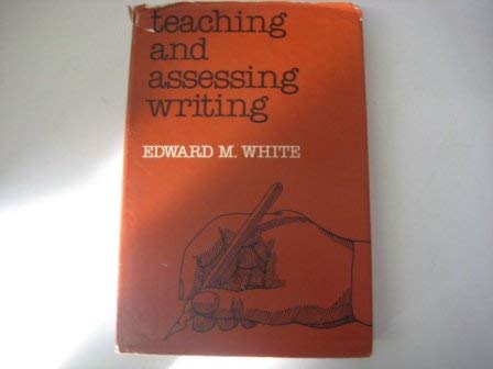 Teaching and Assessing Writing: Recent Advances in Understanding and Improving Student Performance (Jossey Bass Higher & Adult Education Series) Foreign Languages ​​& Dictionaries