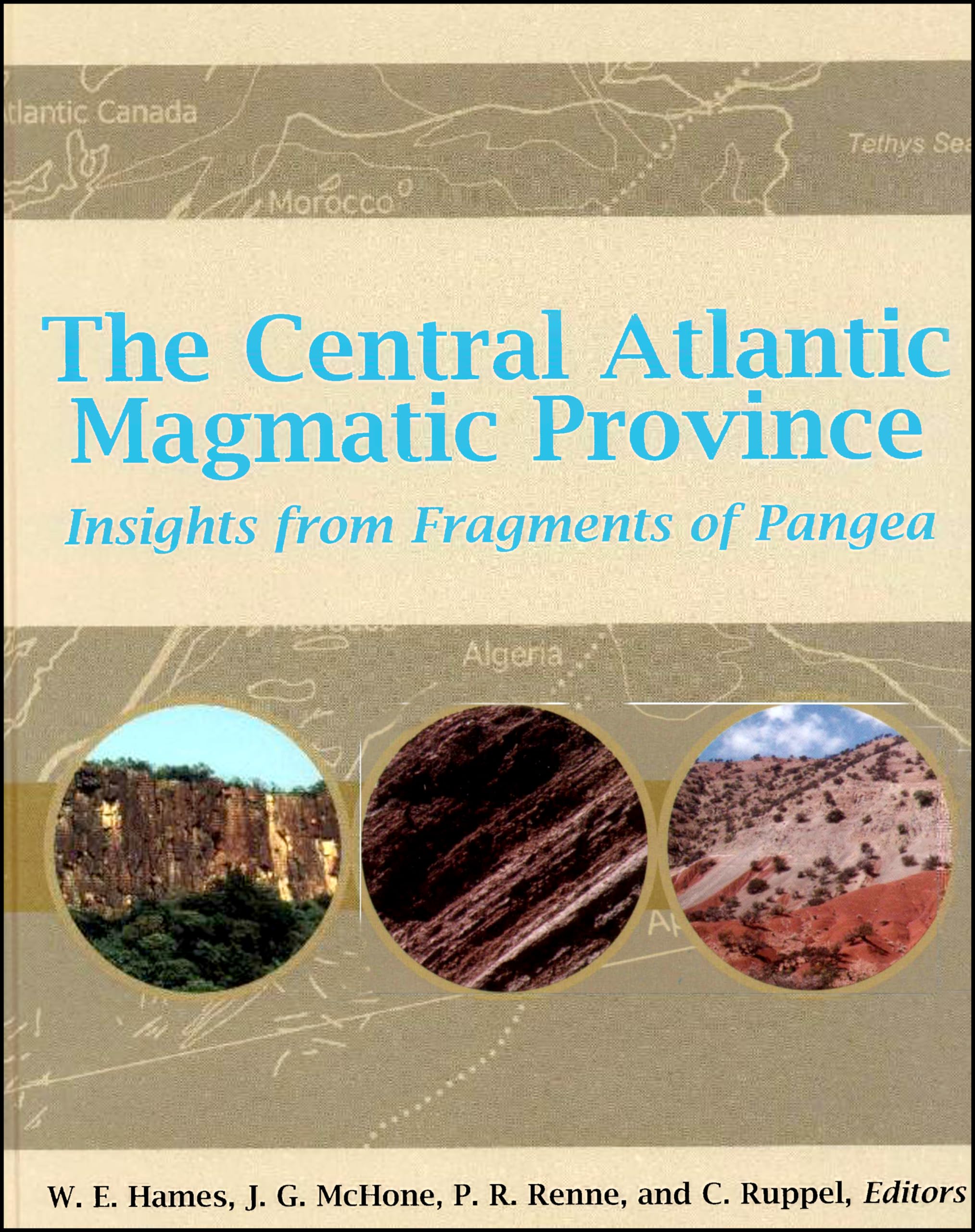The Central Atlantic Magmatic Province: Insights From Fragments of Pangea (Geophysical Monograph Series) Geology & Geography