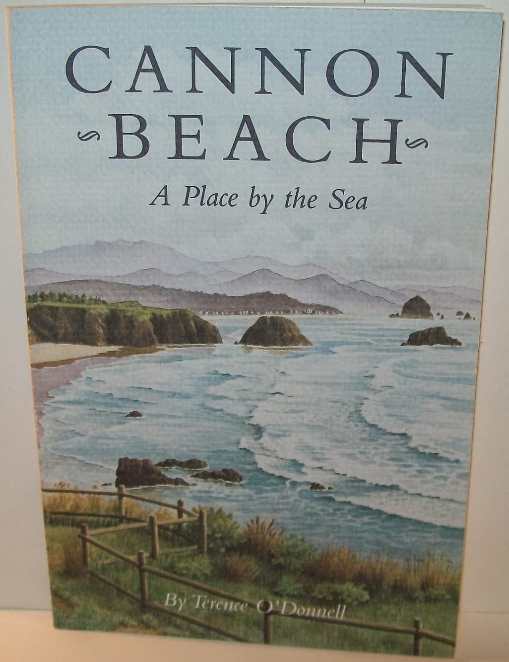 Cannon Beach: A Place by the Sea Politics & History