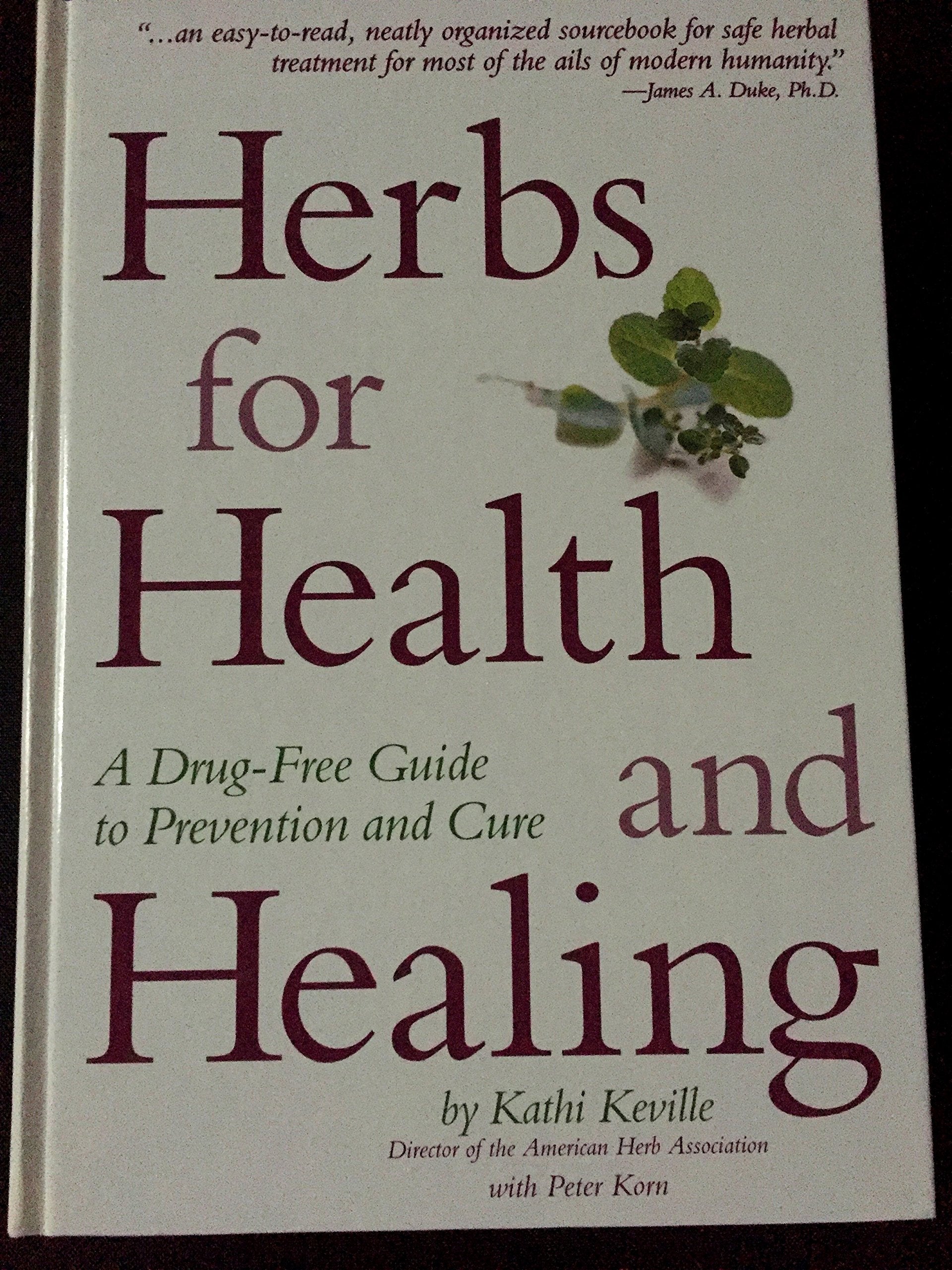 Herbs for Health and Healing Health, Nutrition & Fitness