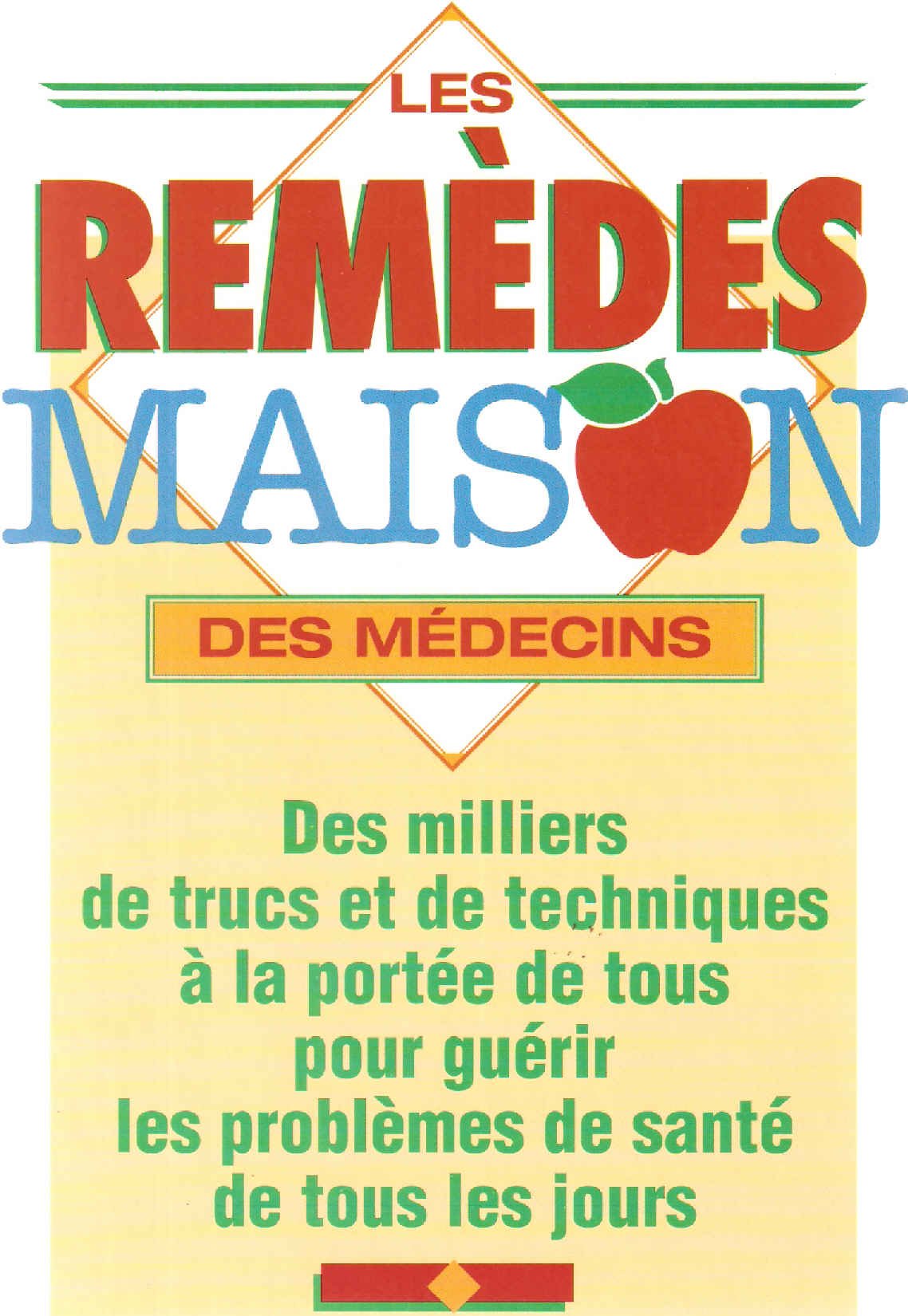 Les remedes maison des medecins book