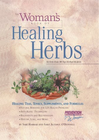 The Woman's Book of Healing Herbs: Healing Teas, Tonics, Supplements, and Formulas Health, Nutrition & Fitness