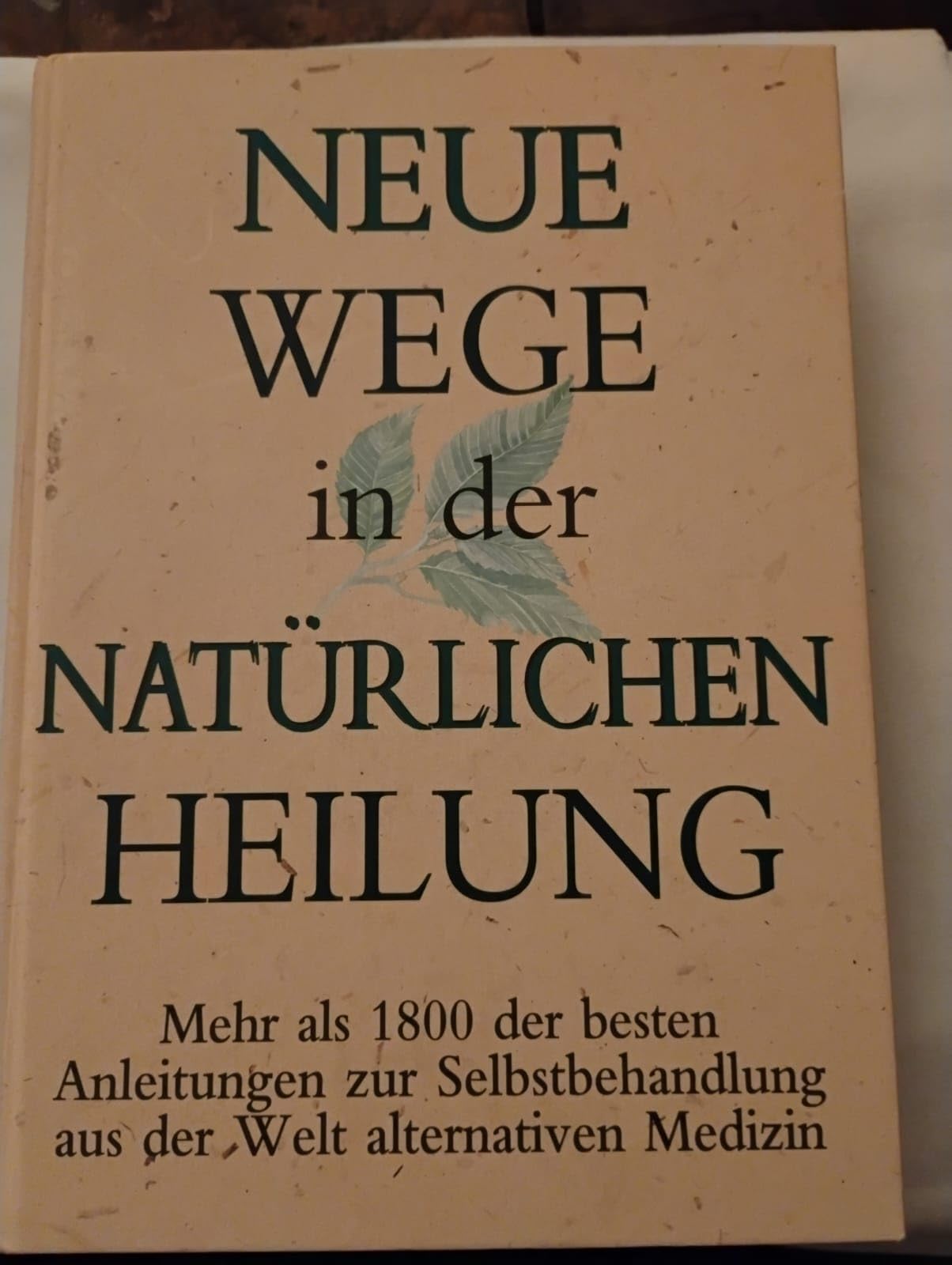 Neue Wege in der natürlichen Heilung Books