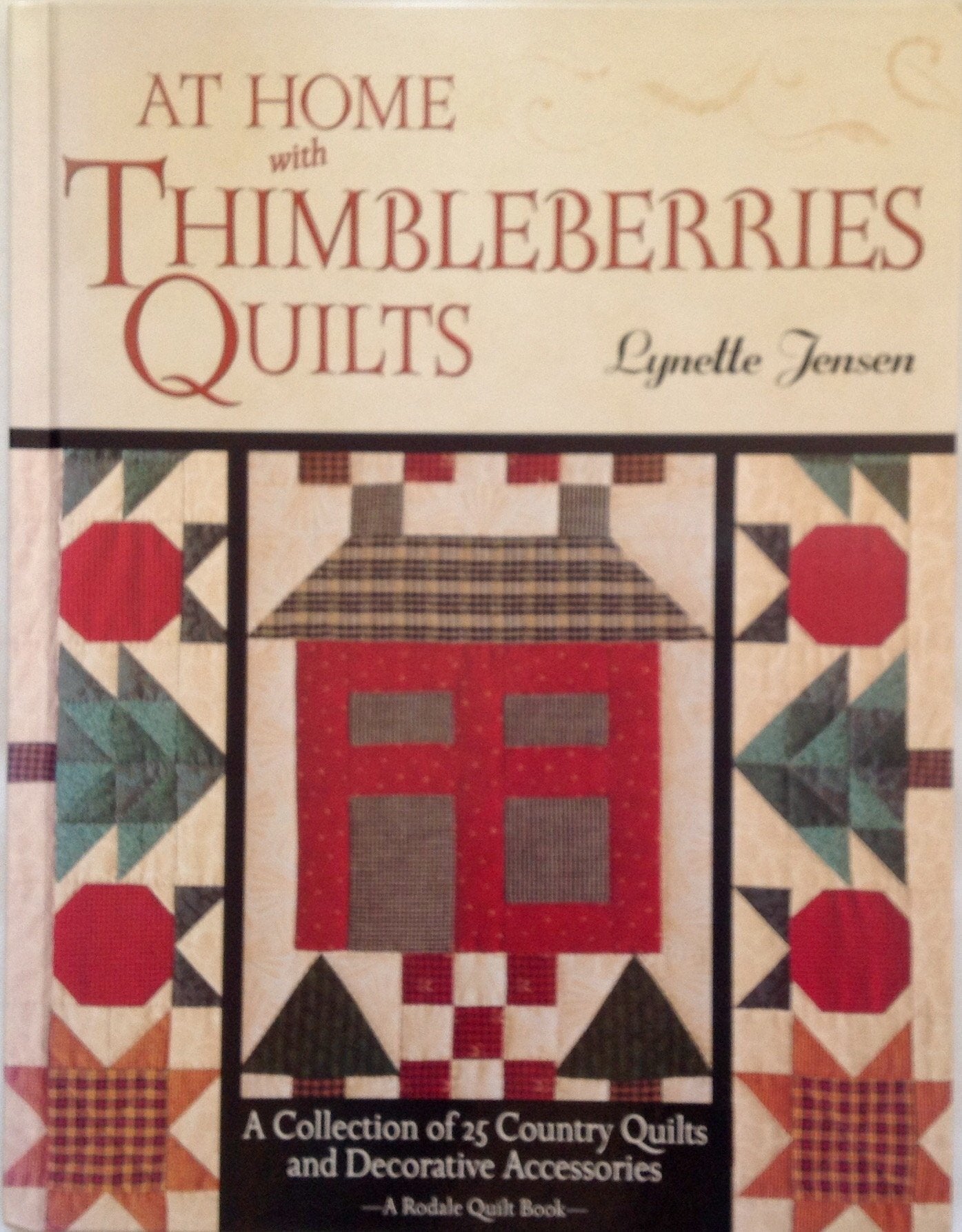 At Home With Thimbleberries Quilts: A Collection of 25 Country Quilts and Decorative Accessories Hobbies & Crafts